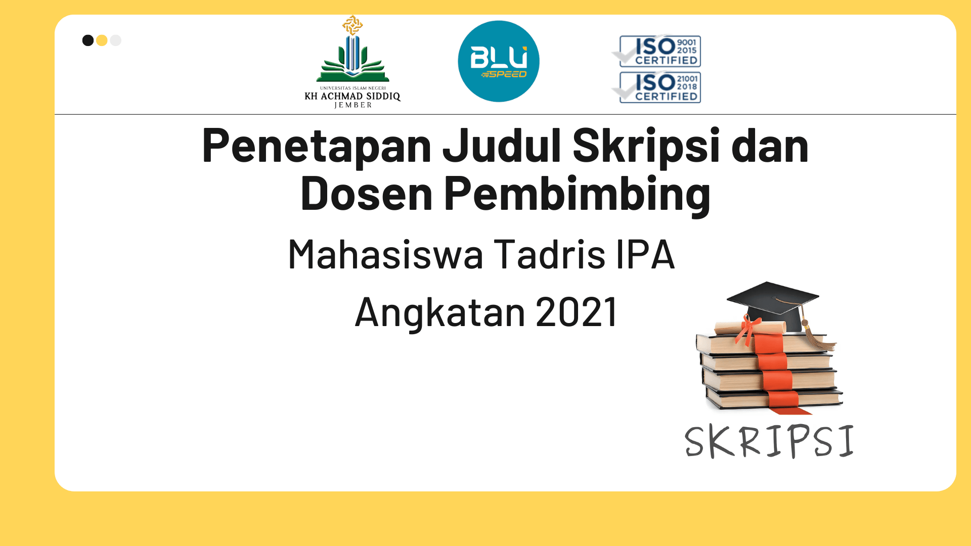 Pengumuman Penetapan Judul  Skripsi dan Dosen Pembimbing Skripsi Mahasiswa Tadris IPA  Angkatan 2021